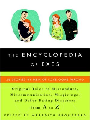 cover image of The Encyclopedia of Exes